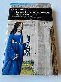 Libro Mercuri Nascita femminismo medievale Nuovo