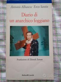 Diario di un anarchico foggiano A .Albanese