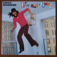 Chuck Mangione FUN AND GAMES - 1980