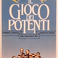 IL GIOCO DEI POTENTI di Piero Ottone