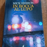 Mick Herron - In bocca al lupo - Feltrinelli 