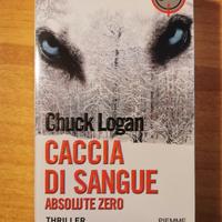 Caccia di Sangue - Chuck Logan