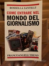 Come entrare nel mondo del giornalismo