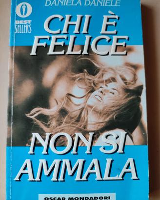 Libro "Chi è felice non si ammala" 