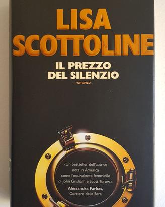 Il Prezzo del Silenzio (Lisa Scottoline)