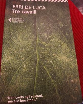 Erri De Luca, "Tre cavalli"