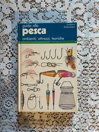 Luciano Debarbieri. Guida alla pesca