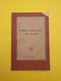 Lenin - L'alleanza degli operai e dei contadini