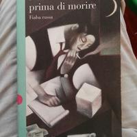 Evtusenko Non morire prima di morire Fiaba russa