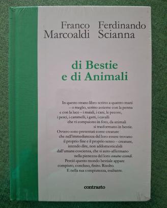Di bestie e di animali - F Marcoaldi, C Scianna