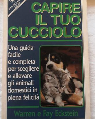 Capire il tuo cucciolo.