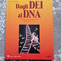 dagli dei al DNA vol. 9
