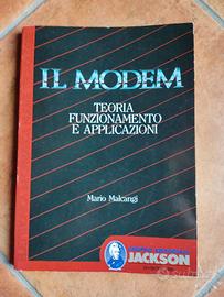 "Il Modem" Teoria funzionamento e applicazioni