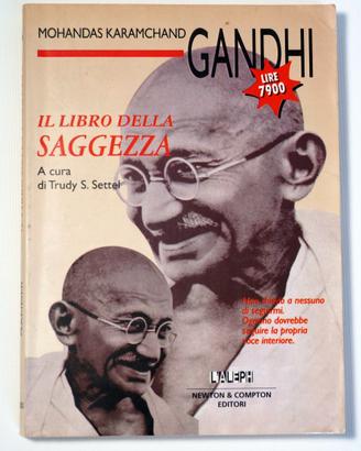 Gandhi - Il libro della saggezza
