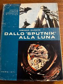 Dallo Sputnik alla Luna