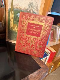Libro Antico "Le Brigadier Frédéric"