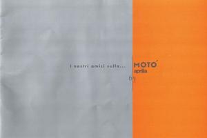 Depliant I nostri amici sulla ... Aprilia Motò 6.5