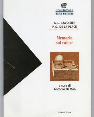 A.L. Lavoisier P.S. de La Place MEMORIA SUL CALORE