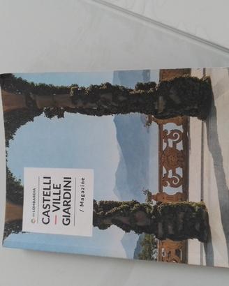 Rivista guida castelli ville giardini Lombardia
