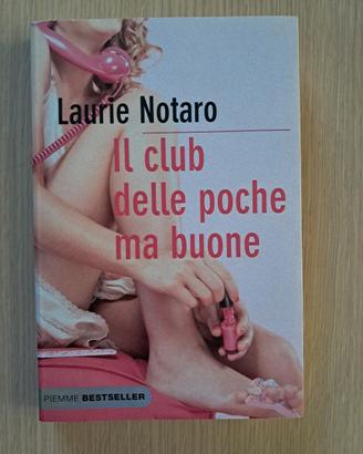 Libro Il club delle poche ma buone