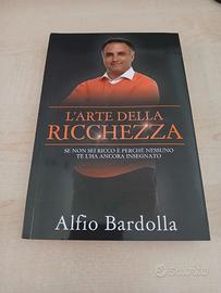 L'ARTE DELLA RICCHEZZA DI ALFIO BARDOLLA