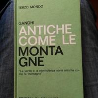 Gandhi Antiche come montagne Edizioni di Comunità