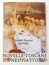Suavis Locus, Novelle Toscane nel Piatto, Libro