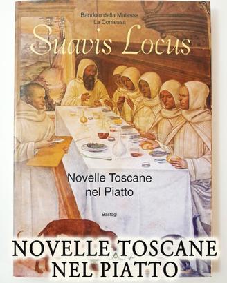 Suavis Locus, Novelle Toscane nel Piatto, Libro