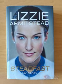Biografia Lizzie Armitstead "Steadfast, my story"
