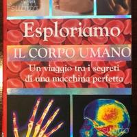 Libro Esploriamo il corpo umano