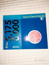libro di disegni e foto del famoso Tram di Opicina