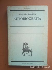 Autobiografia - Benjamin Franklin - Ed. Savelli Ed
