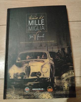 libro artistico tracce di mille miglia
