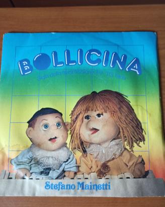 45 giri vinyl - Bollicina - Stefano D'Orazio