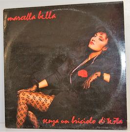 33 giri - MARCELLA BELLA - "SENZA UN BRICIOLO..."