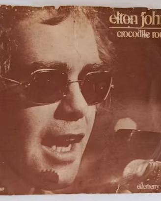 Elton John – Crocodile Rock – 45 giri