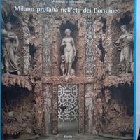 Milano profana nell'età dei Borromeo (MI-532)