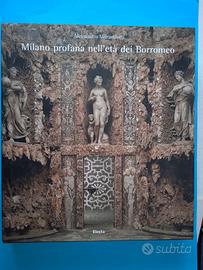 Milano profana nell'età dei Borromeo (MI-532)