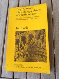 Dalla Liturgia Vissuta una Testimonianza Giussani