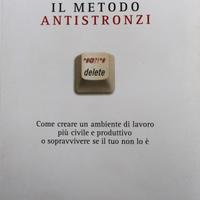 Libro titolo “Il metodo antistr....” di Robert I.