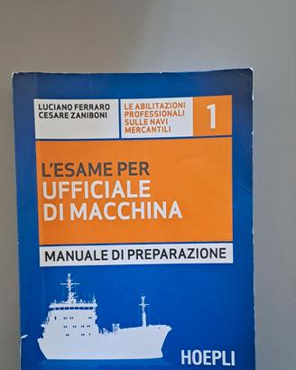 Manuale per abilitazione Ufficiale di Macchina 