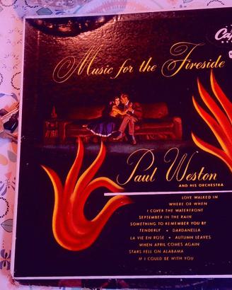 VINILE 33 GIRI PAUL WESTON MUSIC FOR THE FIRESIDE