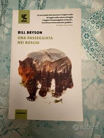 Una passeggiata nei boschi Bill Gryson