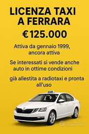 Licenza taxi a Ferrara + auto pronta all'uso - Opp