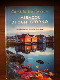 CAMILLA DAVIDSSON - I MIRACOLI DI ogn i  GIORNO
