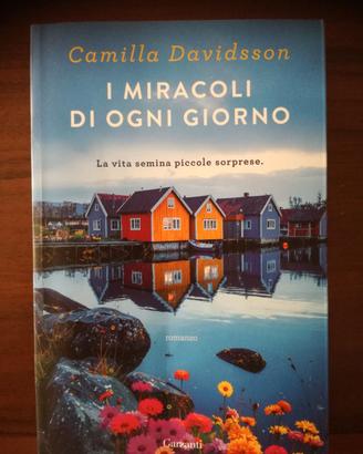 CAMILLA DAVIDSSON - I MIRACOLI DI ogn i  GIORNO