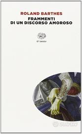 R. Barthes - Frammenti di un discorso amoroso