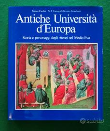 ANTICHE UNIVERSITA' D'EUROPA - STORIA E PERSONAGGI