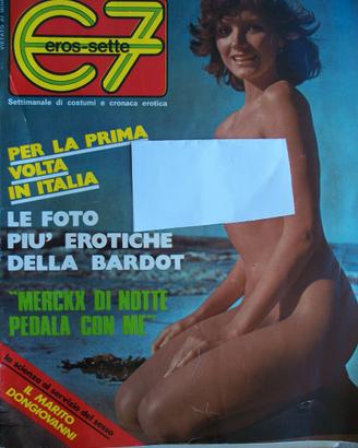 E 7 - SETTIMANALE DI COSTUMI E CRONACA - B.BARDOT