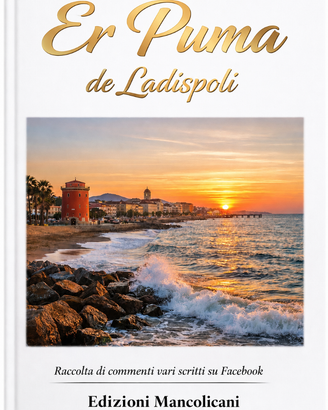 Libro "Er Puma de Ladispoli - Raccolta di commenti